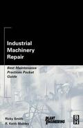 Mobley |  Industrial Machinery Repair | Buch |  Sack Fachmedien