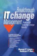 Lientz |  Breakthrough It Change Management | Buch |  Sack Fachmedien