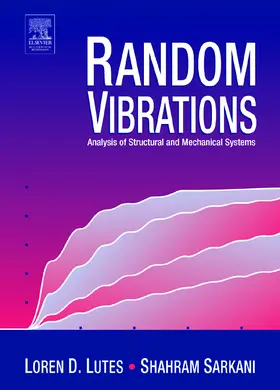 Lutes / Sarkani | Random Vibrations | Buch | 978-0-7506-7765-3 | sack.de