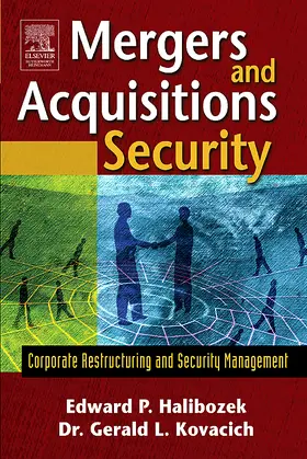 Halibozek / Kovacich | Mergers and Acquisitions Security | Buch | 978-0-7506-7805-6 | sack.de