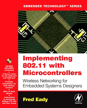 Eady |  Implementing 802.11 with Microcontrollers: Wireless Networking for Embedded Systems Designers | Buch |  Sack Fachmedien
