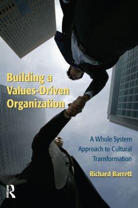 Barrett | Building a Values-Driven Organization | Buch | 978-0-7506-7974-9 | sack.de