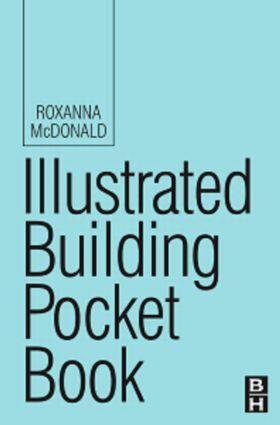 Steinberg / McDonald | Illustrated Building Pocket Book | Buch | 978-0-7506-8015-8 | sack.de