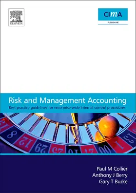 Collier / Berry / Burke | Risk and Management Accounting | Buch | 978-0-7506-8040-0 | www.sack.de