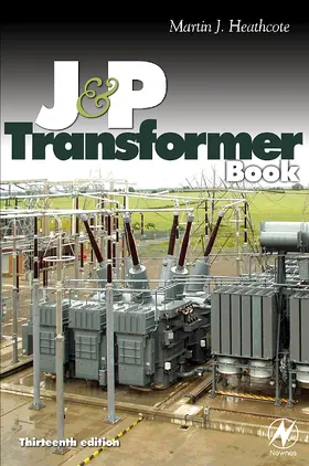 Heathcote | The J & P Transformer Book | Buch | 978-0-7506-8164-3 | www.sack.de