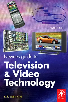 Ibrahim |  Newnes Guide to Television and Video Technology | Buch |  Sack Fachmedien