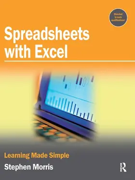 Morris | Spreadsheets with Excel | Buch | 978-0-7506-8185-8 | sack.de