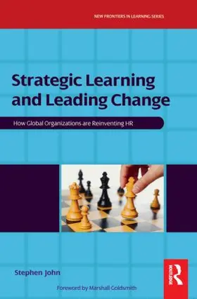 John | Strategic Learning and Leading Change | Buch | 978-0-7506-8288-6 | sack.de