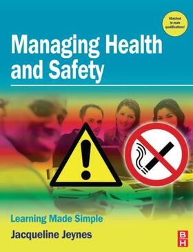 Jeynes |  Managing Health and Safety | Buch |  Sack Fachmedien