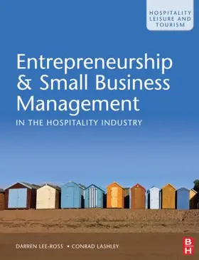 Lee-Ross / Lashley |  Entrepreneurship & Small Business Management in the Hospitality Industry | Buch |  Sack Fachmedien