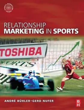 Buhler / Chadwick / Nufer |  Relationship Marketing in Sports | Buch |  Sack Fachmedien