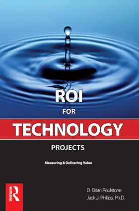 Roulstone / Phillips | ROI for Technology Projects | Buch | 978-0-7506-8588-7 | www.sack.de