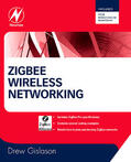 Gislason |  Zigbee Wireless Networking | Buch |  Sack Fachmedien