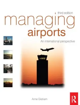 Graham | Managing Airports | Buch | 978-0-7506-8613-6 | sack.de