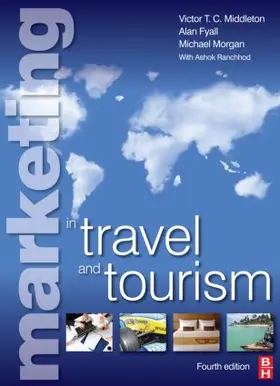Middleton / Fyall / Morgan | Marketing in Travel and Tourism | Buch | 978-0-7506-8693-8 | sack.de