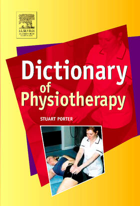 Porter |  Dictionary of Physiotherapy | Buch |  Sack Fachmedien