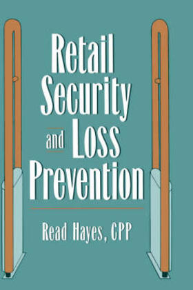 Hayes | Retail Security and Loss Prevention | Buch | 978-0-7506-9038-6 | sack.de