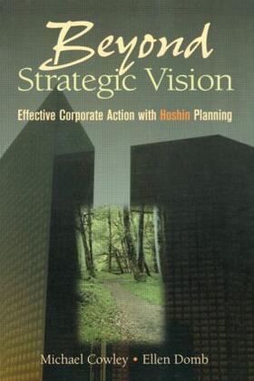 Cowley / Domb | Beyond Strategic Vision | Buch | 978-0-7506-9843-6 | sack.de