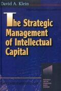 Klein |  The Strategic Management of Intellectual Capital | Buch |  Sack Fachmedien