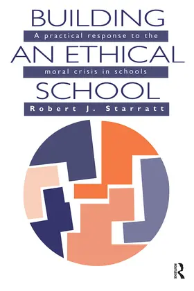 Starratt | Building An Ethical School | Buch | 978-0-7507-0085-6 | sack.de
