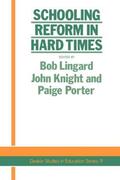 Linguard / Knight / Porter |  Schooling Reform In Hard Times | Buch |  Sack Fachmedien