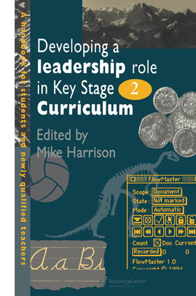 Harrison | Developing A Leadership Role Within The Key Stage 2 Curriculum | Buch | 978-0-7507-0424-3 | sack.de