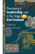 Harrison |  Developing A Leadership Role Within The Key Stage 2 Curriculum | Buch |  Sack Fachmedien