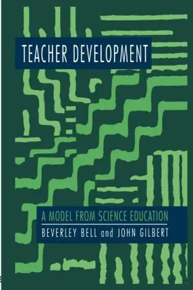 Bell / Gilbert |  Teacher Development | Buch |  Sack Fachmedien