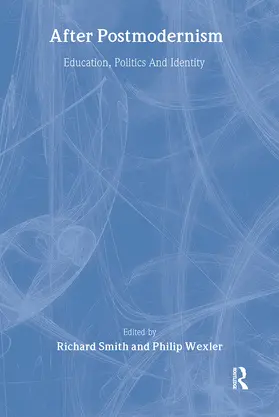 Smith / Wexler |  After Postmodernism | Buch |  Sack Fachmedien