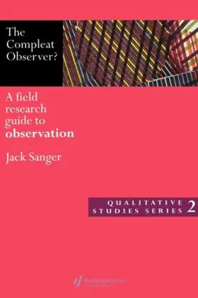 Sanger |  The Compleat Observer? | Buch |  Sack Fachmedien