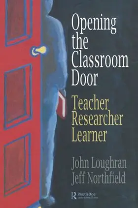 Loughran / Northfield |  Opening The Classroom Door | Buch |  Sack Fachmedien