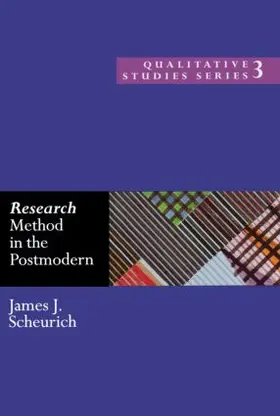 Scheurich |  Research Method in the Postmodern | Buch |  Sack Fachmedien