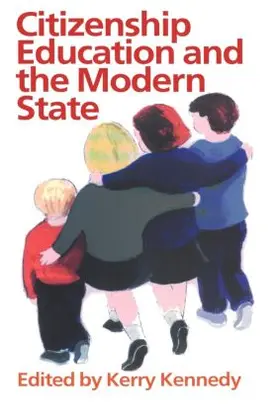 Kennedy |  Citizenship Education And The Modern State | Buch |  Sack Fachmedien