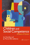 Hutchby / Moran-Ellis |  Children And Social Competence | Buch |  Sack Fachmedien