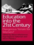 Elgquist-Saltzman / Mackinnon / Prentice |  Education into the 21st Century | Buch |  Sack Fachmedien