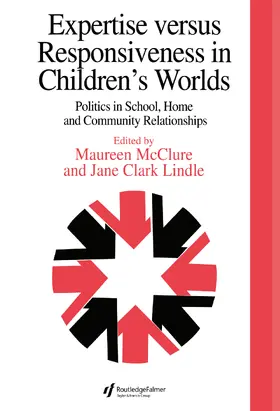 McClure / Clark |  Expertise Versus Responsiveness In Children's Worlds | Buch |  Sack Fachmedien