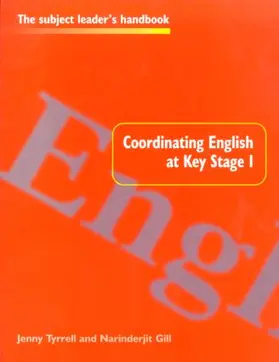 Gill / Tyrrell |  Coordinating English at Key Stage 1 | Buch |  Sack Fachmedien