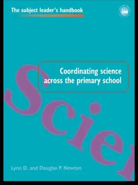 Newton | Coordinating Science Across the Primary School | Buch | 978-0-7507-0688-9 | www.sack.de