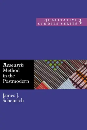 Scheurich |  Research Method in the Postmodern | Buch |  Sack Fachmedien