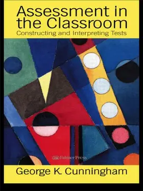 Cunnningham |  Assessment In The Classroom | Buch |  Sack Fachmedien