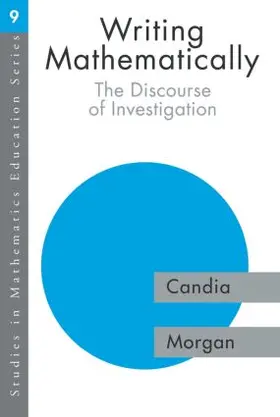 Morgan |  Writing Mathematically | Buch |  Sack Fachmedien