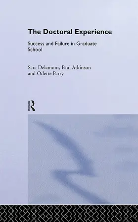 Delamont / Atkinson / Parry |  The Doctoral Experience | Buch |  Sack Fachmedien
