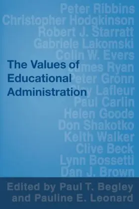 Begley / Leonard |  The Values of Educational Administration | Buch |  Sack Fachmedien