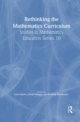Hoyles / Morgan / Woodhouse |  Rethinking the Mathematics Curriculum | Buch |  Sack Fachmedien
