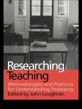 Loughran |  Researching Teaching | Buch |  Sack Fachmedien