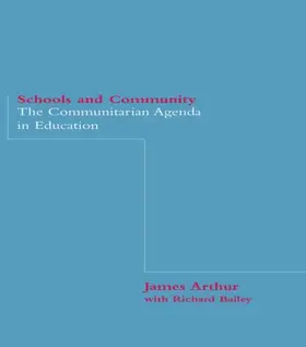 Arthur / Bailey |  Schools and Community | Buch |  Sack Fachmedien