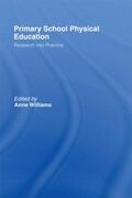 Williams |  Primary School Physical Education | Buch |  Sack Fachmedien