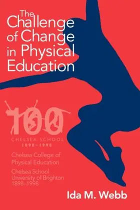 Webb |  The Challenge of Change in Physical Education | Buch |  Sack Fachmedien