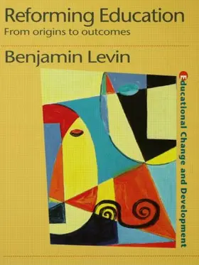 Levin |  Reforming Education | Buch |  Sack Fachmedien