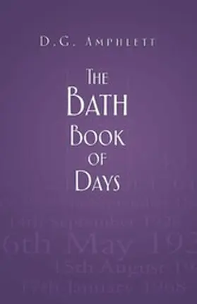 Amphlett |  The Bath Book of Days | eBook | Sack Fachmedien